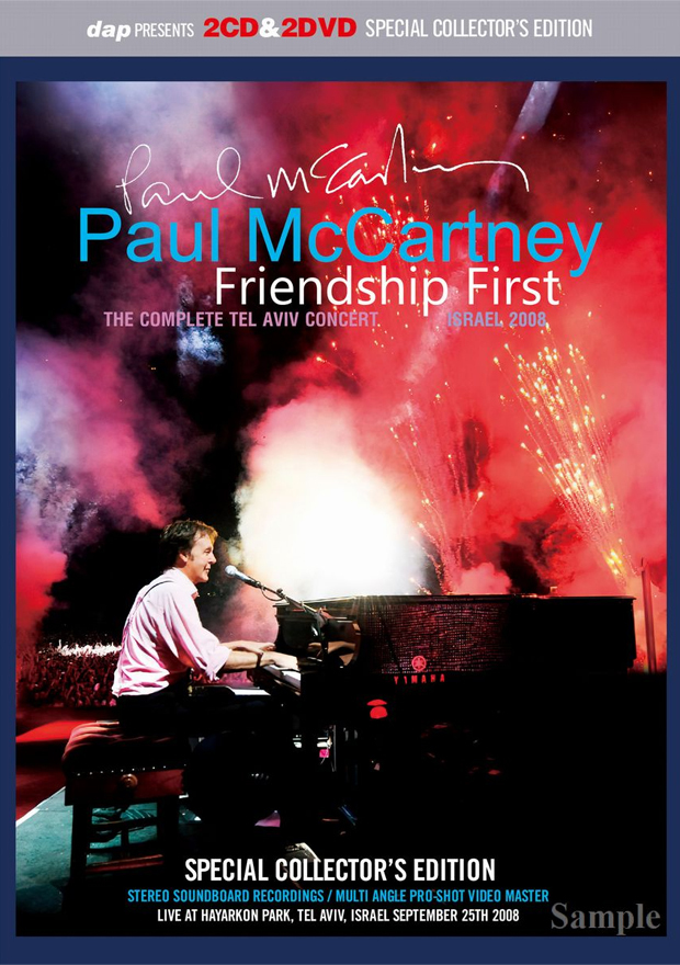 Friendship First : The Complete Tel Aviv Concert - Israel 2008 - Paul McCartney